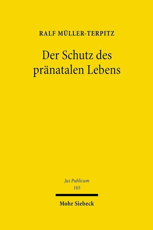 Cover-Bild Der Schutz des pränatalen Lebens