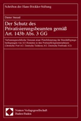 Cover-Bild Der Schutz des Privatisierungsbeamten gemäß Art. 143b Abs. 3 GG