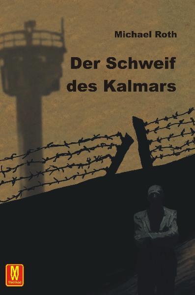 Cover-Bild Der Schweif des Kalmars