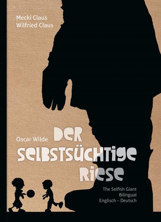 Cover-Bild Der selbstsüchtige Riese