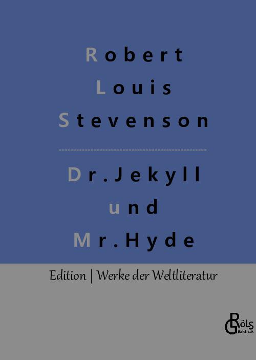 Cover-Bild Der seltsame Fall des Dr. Jekyll und des Mr. Hyde