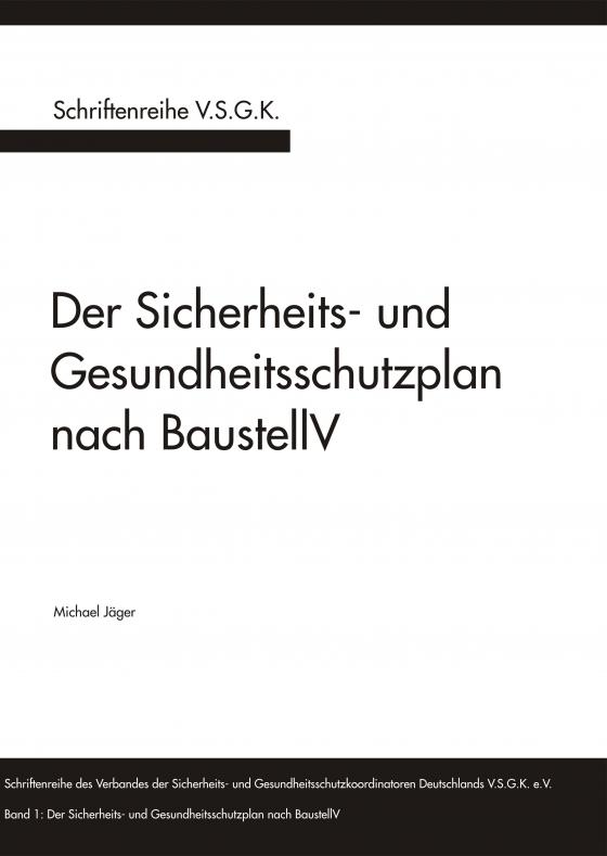 Cover-Bild Der Sicherheits- und Gesundheitsschutzplan nach BaustellV