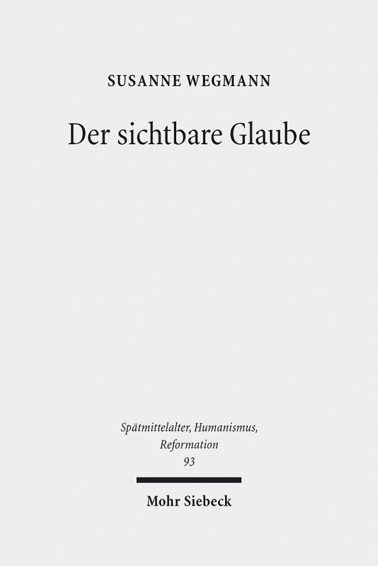 Cover-Bild Der sichtbare Glaube