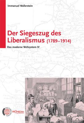 Cover-Bild Der Siegeszug des Liberalismus (1789 - 1914)