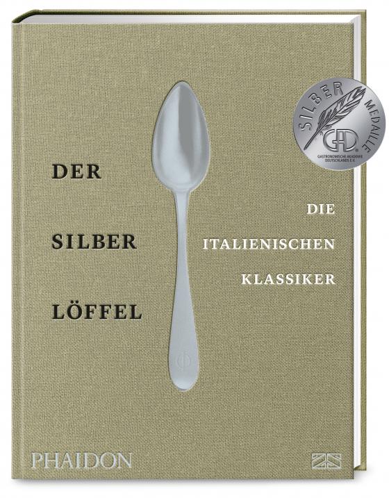 Cover-Bild Der Silberlöffel – Die italienischen Klassiker