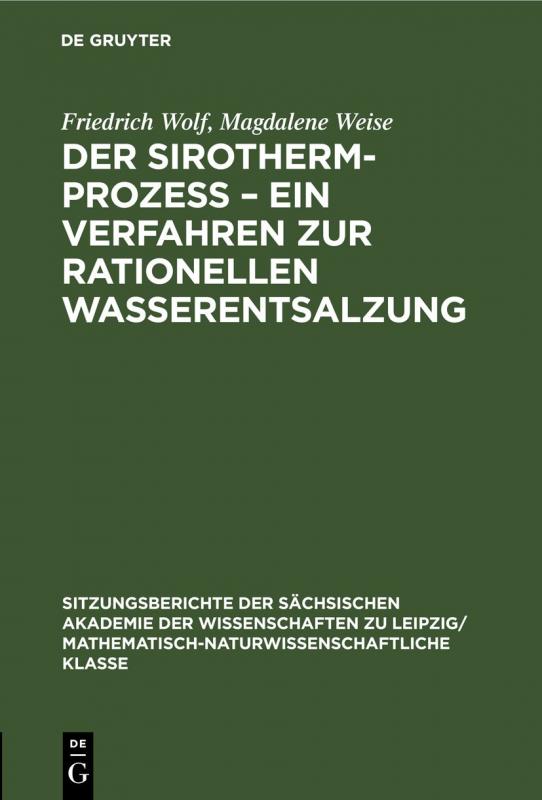 Cover-Bild Der Sirotherm-Prozess – Ein Verfahren zur rationellen Wasserentsalzung