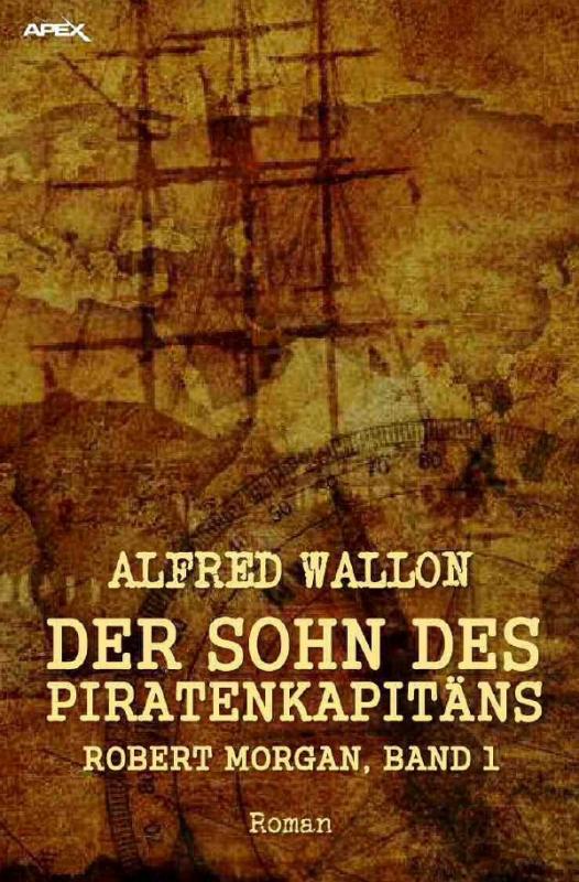 Cover-Bild DER SOHN DES PIRATENKAPITÄNS