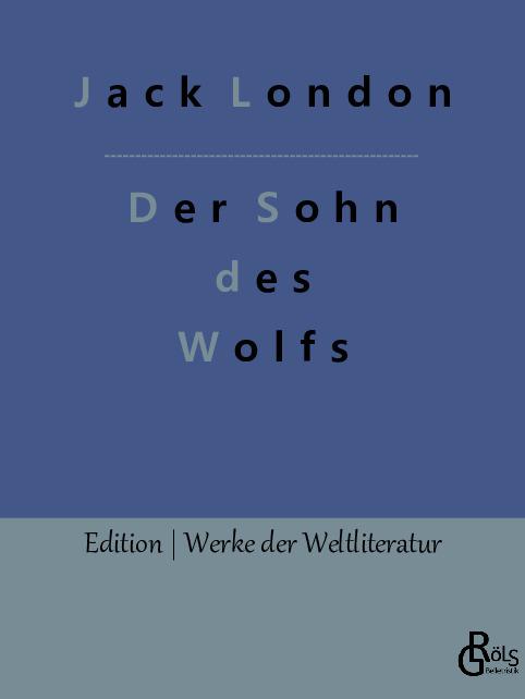 Cover-Bild Der Sohn des Wolfs