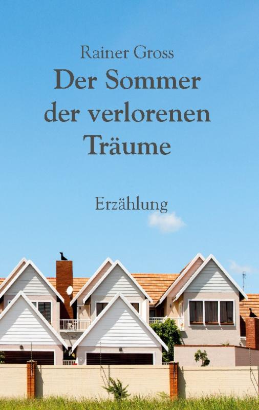 Cover-Bild Der Sommer der verlorenen Träume