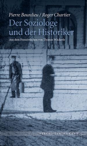 Cover-Bild Der Soziologe und der Historiker