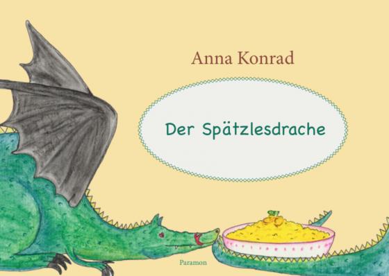 Cover-Bild Der Spätzlesdrache