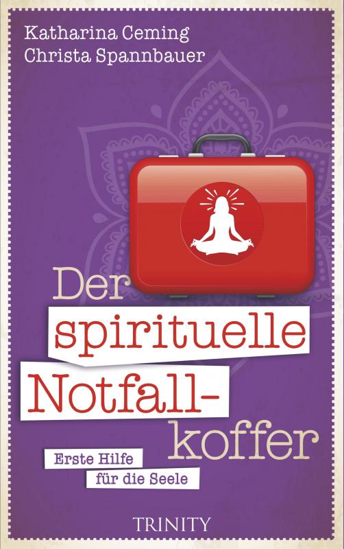 Cover-Bild Der spirituelle Notfallkoffer