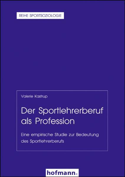 Cover-Bild Der Sportlehrerberuf als Profession