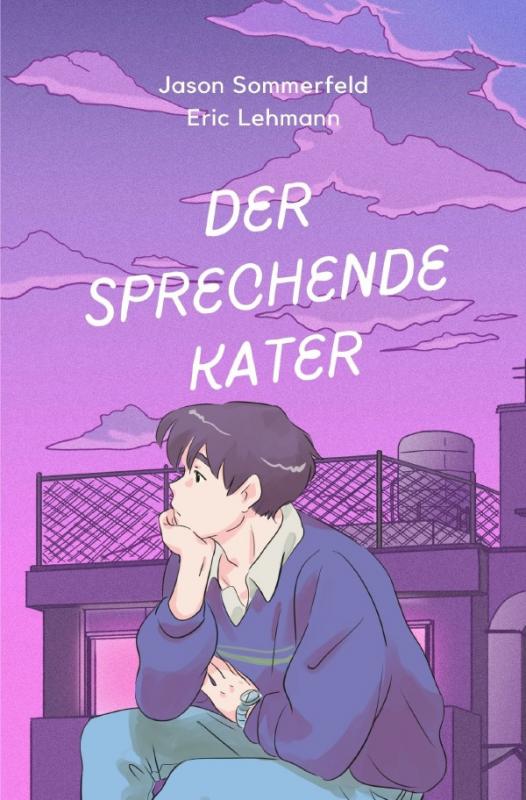 Cover-Bild Der sprechende Kater / Der sprechende Kater Band 1