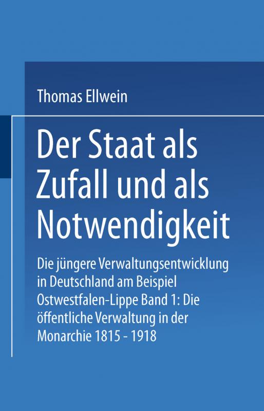 Cover-Bild Der Staat als Zufall und als Notwendigkeit