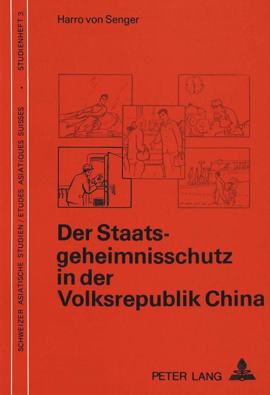 Cover-Bild Der Staatsgeheimnisschutz in der Volksrepublik China