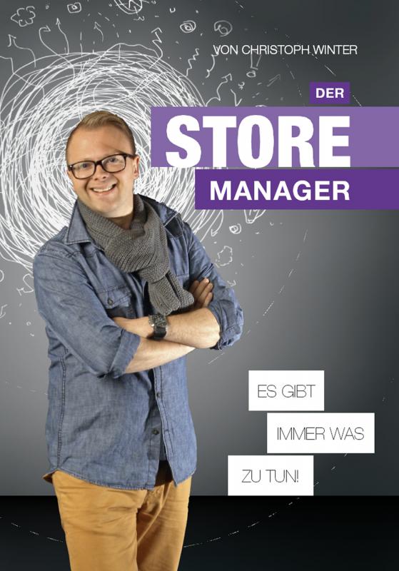 Cover-Bild Der Storemanager es gibt immer was zu tun!