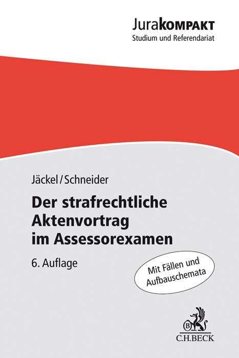 Cover-Bild Der strafrechtliche Aktenvortrag im Assessorexamen