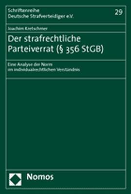 Cover-Bild Der strafrechtliche Parteiverrat (§ 356 StGB)