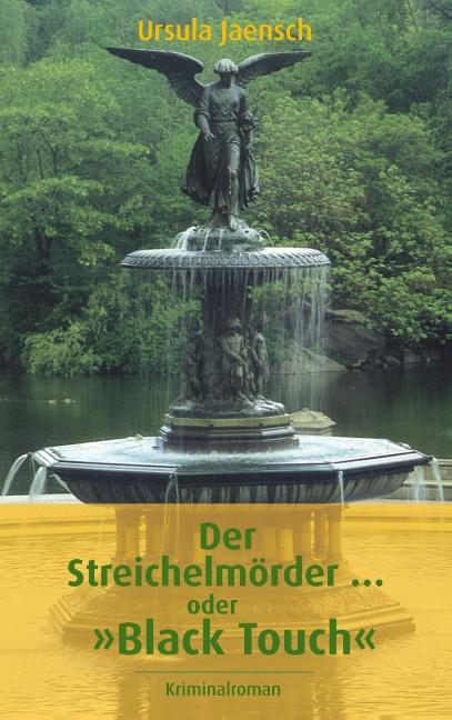 Cover-Bild Der Streichelmörder ... oder "Black Touch"