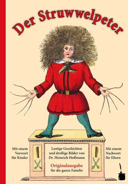 Cover-Bild Der Struwwelpeter. Lustige Geschichten und drollige Bilder.