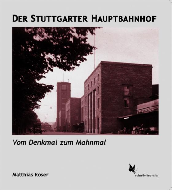 Cover-Bild Der Stuttgarter Hauptbahnhof