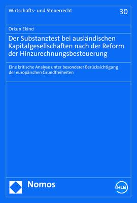 Cover-Bild Der Substanztest bei ausländischen Kapitalgesellschaften nach der Reform der Hinzurechnungsbesteuerung