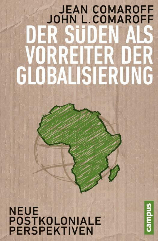 Cover-Bild Der Süden als Vorreiter der Globalisierung