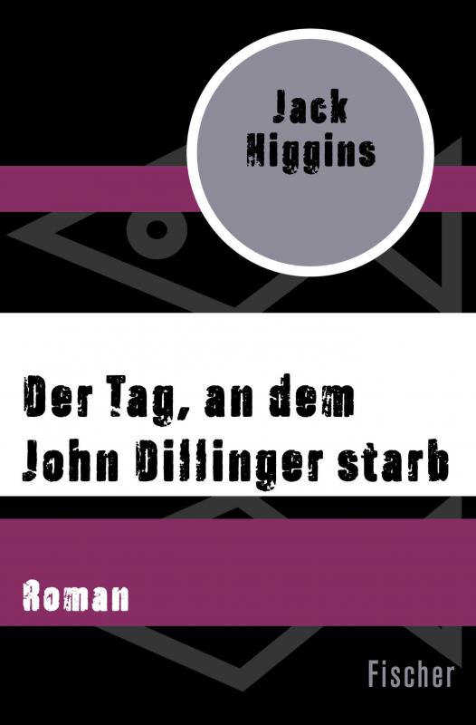 Cover-Bild Der Tag, an dem John Dillinger starb