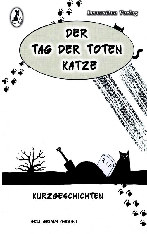 Cover-Bild Der Tag der toten Katze