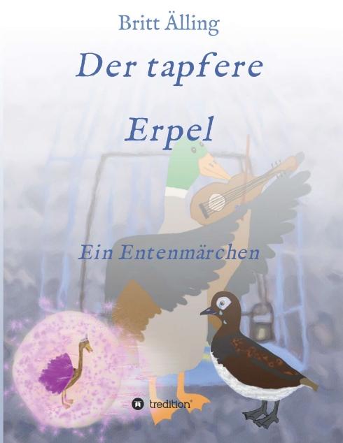 Cover-Bild Der tapfere Erpel