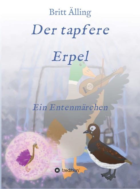 Cover-Bild Der tapfere Erpel