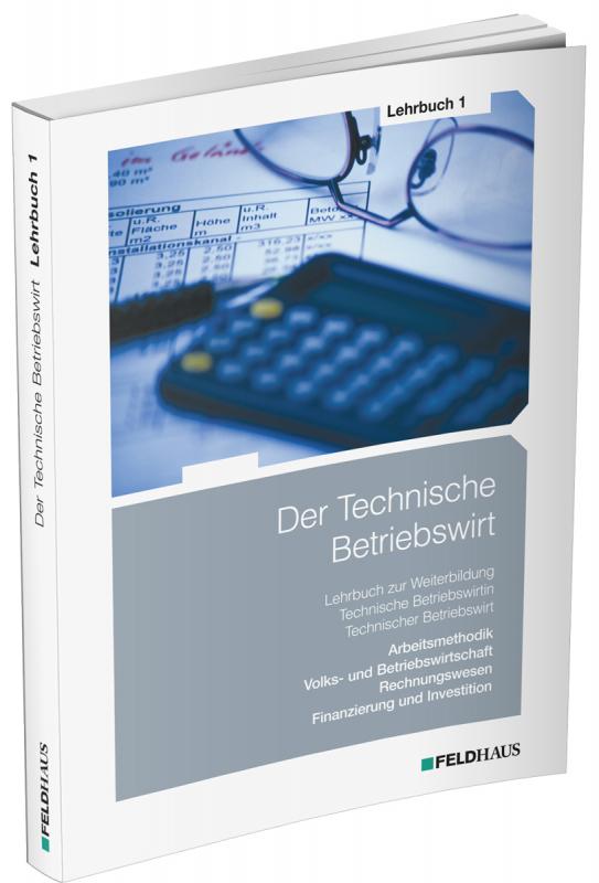Cover-Bild Der Technische Betriebswirt / Lehrbuch 1