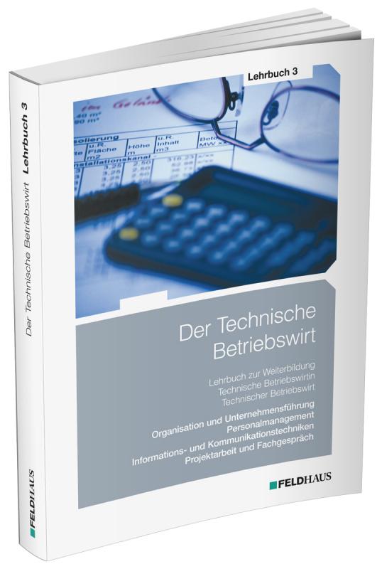 Cover-Bild Der Technische Betriebswirt / Lehrbuch 3