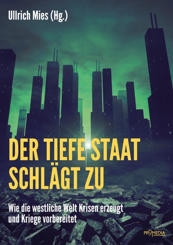 Cover-Bild Der Tiefe Staat schlägt zu