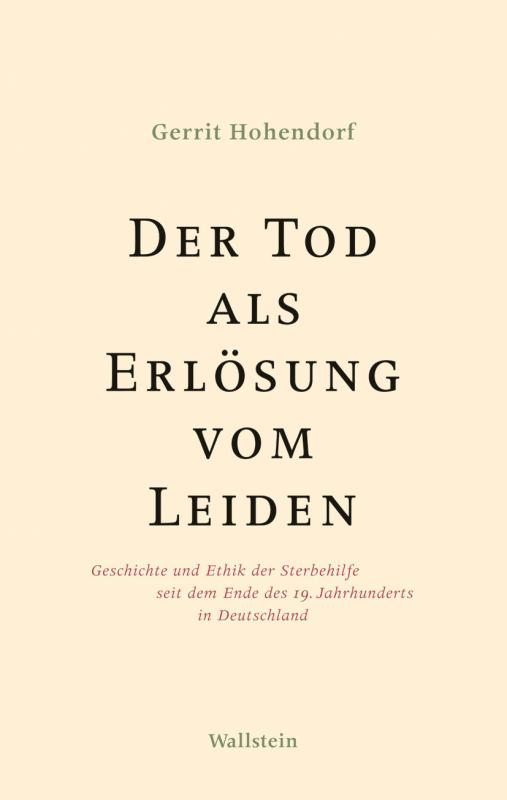 Cover-Bild Der Tod als Erlösung vom Leiden