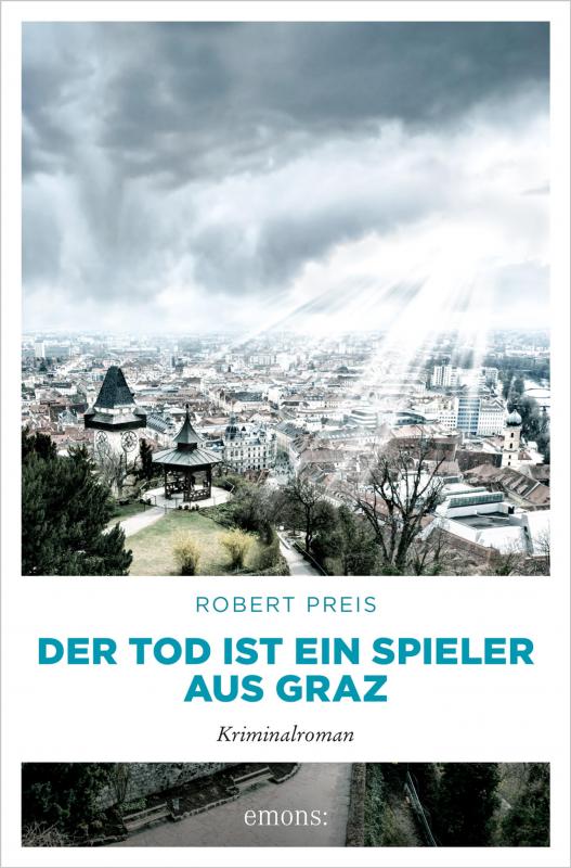 Cover-Bild Der Tod ist ein Spieler aus Graz