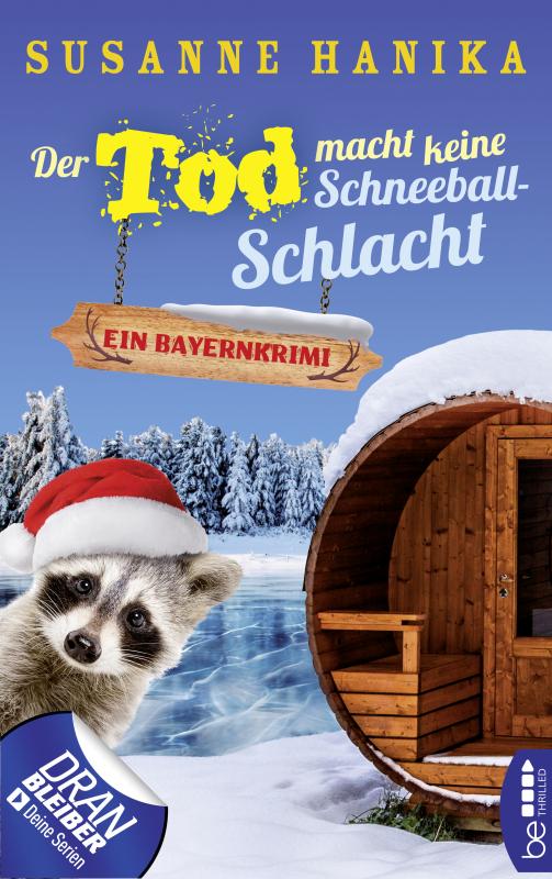 Cover-Bild Der Tod macht keine Schneeballschlacht