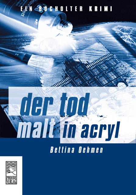 Cover-Bild Der Tod malt in Acryl