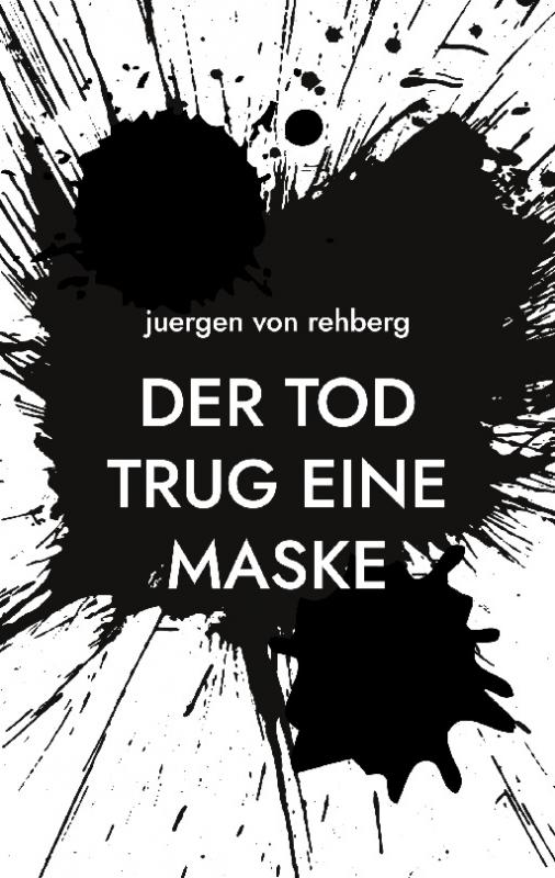 Cover-Bild Der Tod trug eine Maske