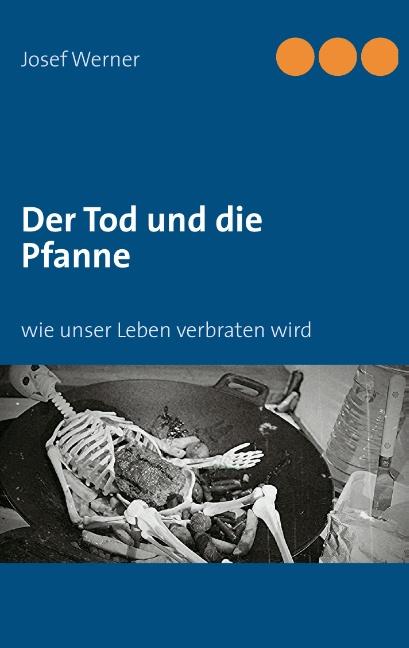 Cover-Bild Der Tod und die Pfanne
