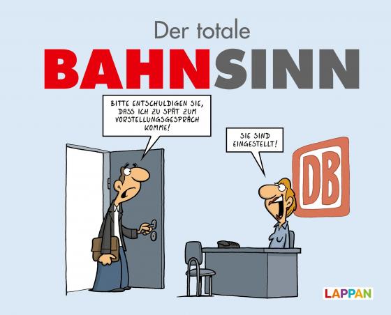 Cover-Bild Der totale Bahnsinn