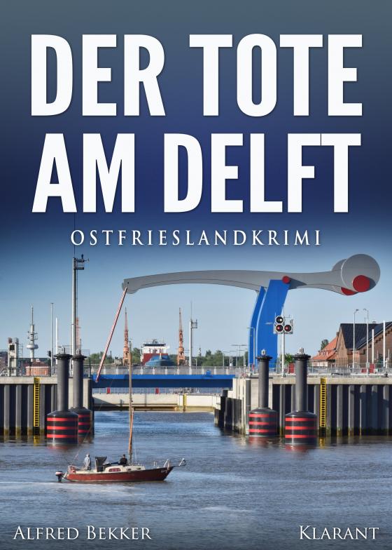 Cover-Bild Der Tote am Delft. Ostfrieslandkrimi