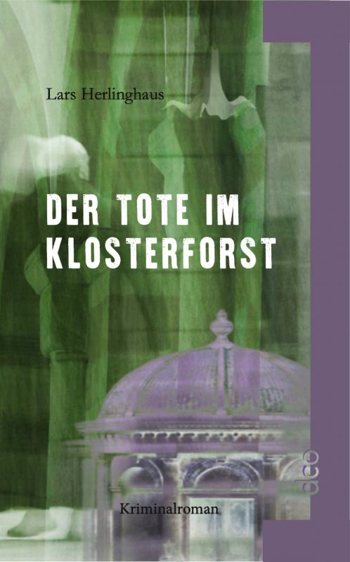 Cover-Bild Der Tote im Klosterforst