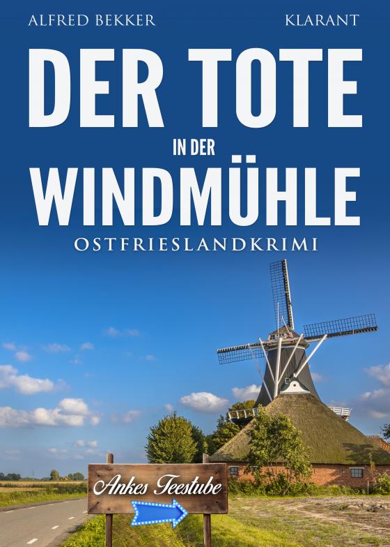 Cover-Bild Der Tote in der Windmühle. Ostfrieslandkrimi