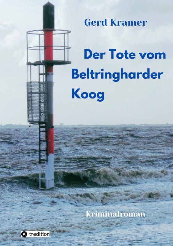 Cover-Bild Der Tote vom Beltringharder Koog