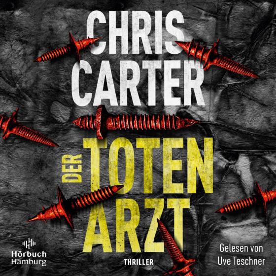 Cover-Bild Der Totenarzt (Ein Hunter-und-Garcia-Thriller 13)