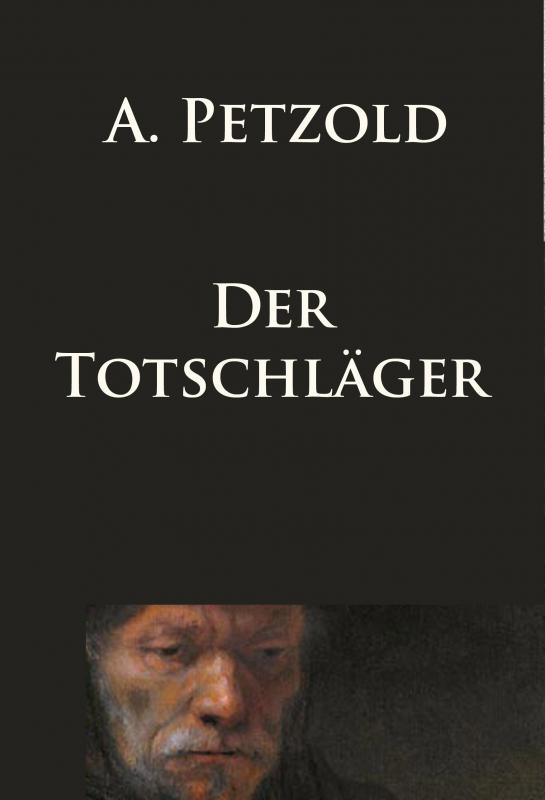 Cover-Bild Der Totschläger