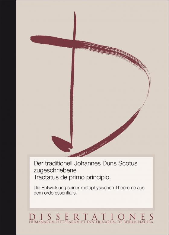 Cover-Bild Der traditionell Johannes Duns Scotus zugeschriebene Tractatus de primo principio