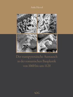 Cover-Bild Der transpyrenäische Austausch in der romanischen Bauplastik von 1060 bis um 1120